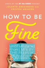 Greenberg, J: How to Be Fine