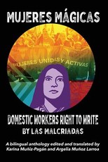Mujeres MÃ¡gicas - Domestic Workers Right to Write