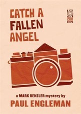 Catch a Fallen Angel: A Mark Renzler Mystery