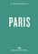 An Opinionated Guide to Paris