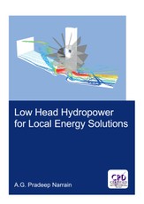 Low Head Hydropower for Local Energy Solutions