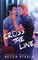 Cross the Line - Special Edition