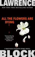 All the Flowers Are Dying