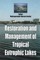 Restoration and Management of Tropical Eutrophic Lakes