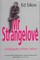 Mr Strangelove