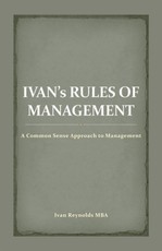 Reynolds Mba, I: Ivan'S Rules of Management