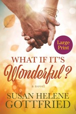 What if it's Wonderful?