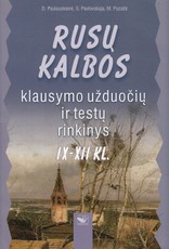 Rusų kalbos klausymo užduočių ir testų rinkinys IX-XII kl.