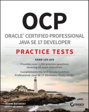 OCP Oracle Certified Professional Java SE 17 Developer Practice Tests