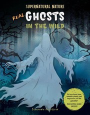 Real Ghosts in the Wild
