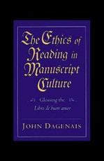 Ethics of Reading in Manuscript Culture
