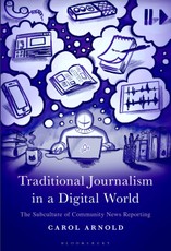 Traditional Journalism in a Digital World