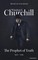 Winston S. Churchill: The Prophet of Truth, 1922-1939
