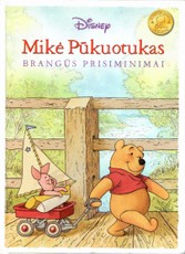 Mikė Pūkuotukas. Brangūs atsiminimai