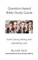 Question-based Bible Study Guide--God's Caring, Saving, and Upholding Love