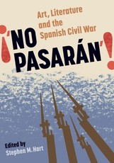 No PasarÃ¡n: Art, Literature and the Civil War