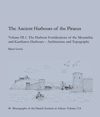 The Ancient Harbours of the Piraeus