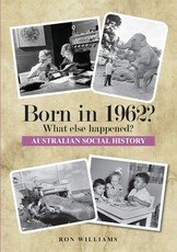 BORN IN 1962? What else happened?