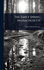 The Early Spring Massachusetts