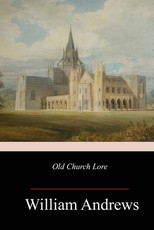 Old Church Lore