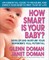How Smart Is Your Baby?