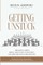 Getting Unstuck