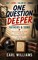 One Question Deeper