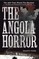 The Angola Horror