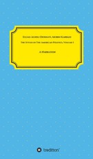 Aghili Dehnavi, E: Styles in The American Politics Volume I