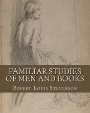 Familiar Studies Of Men And Books