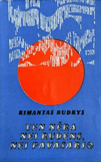 Ten nėra nei rudens, nei pavasario