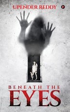 Beneath the Eyes