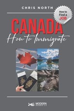Canada How to Immigrate