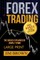 FOREX TRADING The Basics Explained in Simple Terms FREE BONUS TRADING SYSTEM