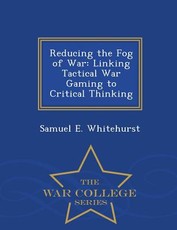Reducing the Fog of War