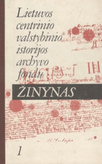 Lietuvos centrinio valstybinio istorijos archyvo fondų žinynas