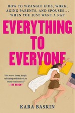 Everything to Everyone