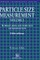Particle Size Measurement