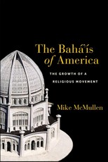 The Bahá'ís of America