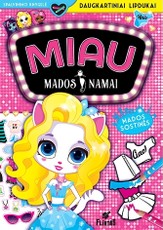 Miau mados namai: mados sostinės