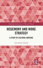Hegemony and Woke Strategy