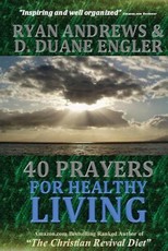 40 Prayers for Healthy Living