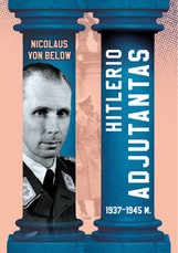 Hitlerio adjutantas: 1937–1945 m.