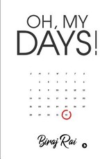 Oh, My Days!