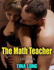 The Math Teacher (Erotica)