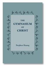 The Gymnasium of Christ