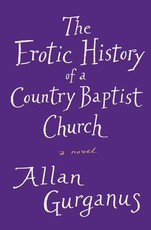 The Erotic History of a Country Baptist Church