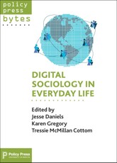 Digital sociology in everyday life