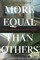 More Equal Than Others