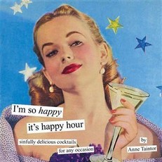 I'm So Happy It's Happy Hour